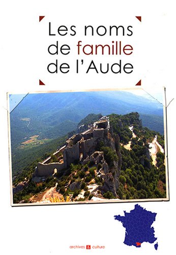 Imagen de archivo de Les noms de famille de l'Aude a la venta por Ammareal