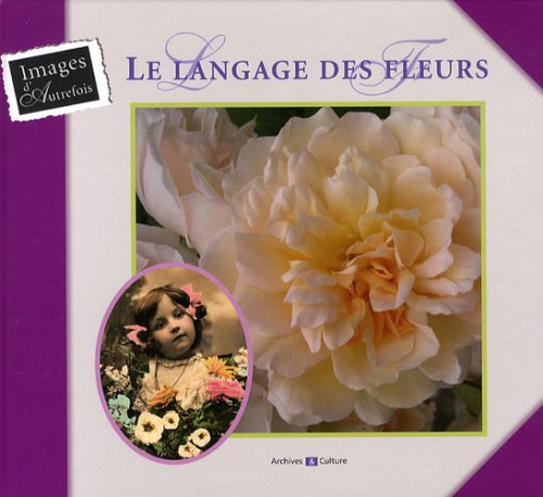 Imagen de archivo de Le langage des fleurs a la venta por Ammareal
