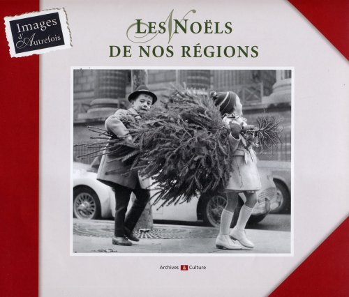Beispielbild fr Les Nols de nos rgions zum Verkauf von Ammareal