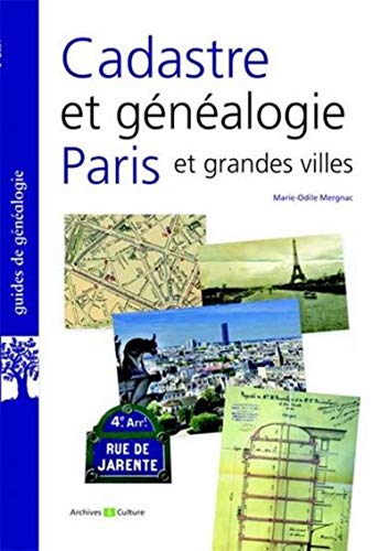 Imagen de archivo de Cadastre et gnalogie : Paris et grandes villes a la venta por Ammareal