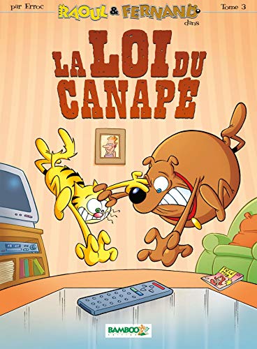 Beispielbild fr Raoul et Fernand - tome 03: La loi du canap zum Verkauf von WorldofBooks