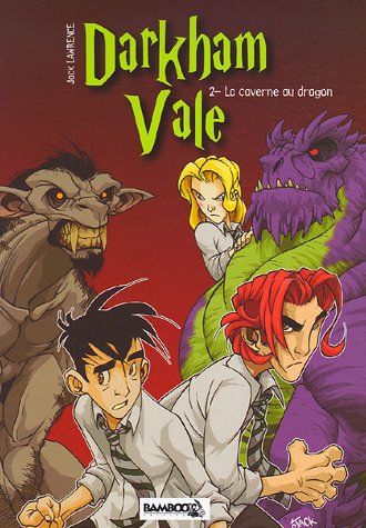 Darkham Vale, Tome 2 (French Edition) (9782350782478) by Jack Lawrence