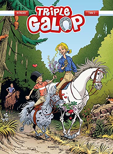 Stock image for Triple galop, Tome 2 : for sale by Ammareal