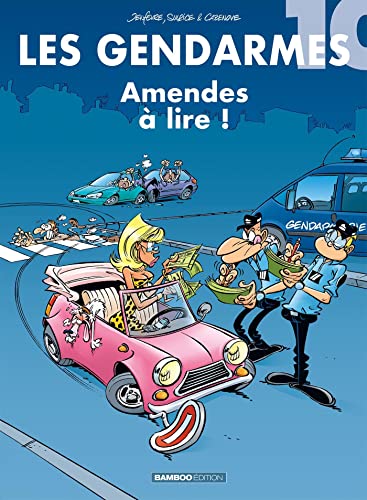 Stock image for Les Gendarmes, Tome 10 : Amendes  lire ! for sale by Ammareal
