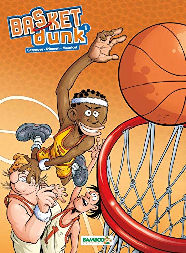 Beispielbild fr Basket Dunk, Tome 1 : zum Verkauf von medimops