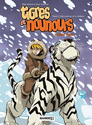 Beispielbild fr Tigres et nounours premier voyage, Tome 2 : Le chteau assig zum Verkauf von medimops