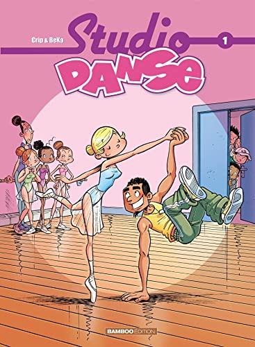 Stock image for Studio Danse, Tome 1 : for sale by AwesomeBooks
