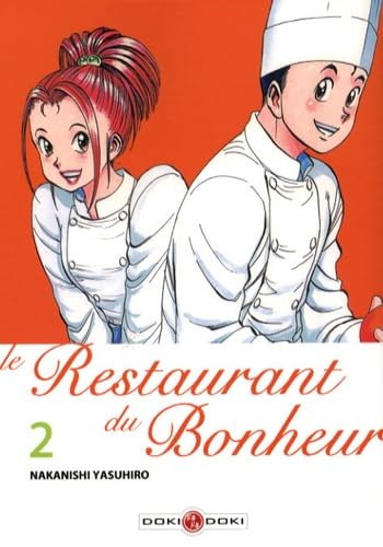 Imagen de archivo de Le Restaurant du Bonheur, Tome 2 : a la venta por medimops