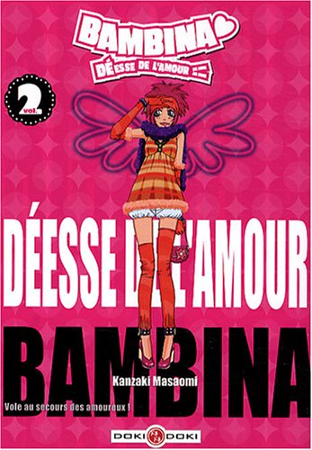 Stock image for Bambina, desse de l'amour - Tome 2 for sale by medimops