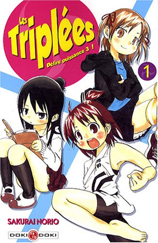 Stock image for Les Triples, Tome 1 : Dlire puissance 3 ! for sale by medimops
