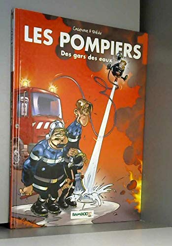 Les Pompiers T1 Top 5 Humour - Stedo+Cazenove