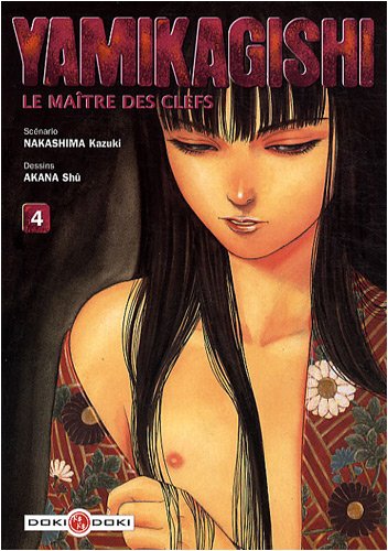 Beispielbild fr Yamikagishi, le matre des clefs, Tome 4 zum Verkauf von Ammareal