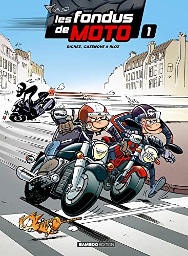 Beispielbild fr Les Fondus de moto - tome 01 zum Verkauf von Ammareal