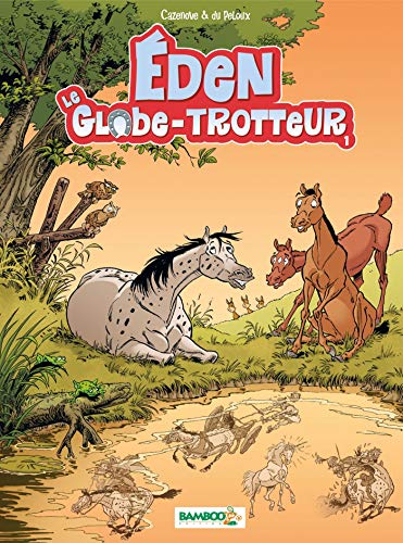 Stock image for Eden, le globe-trotteur, Tome 1 : for sale by medimops