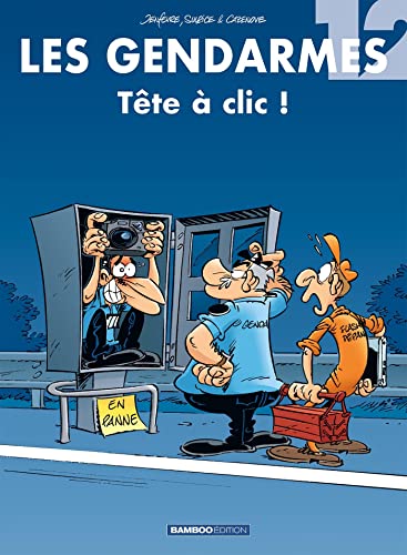 Beispielbild fr Les Gendarmes - tome 12: Tte  clic ! zum Verkauf von Librairie Th  la page