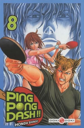 9782350788371: Ping Pong Dash !!, Tome 8