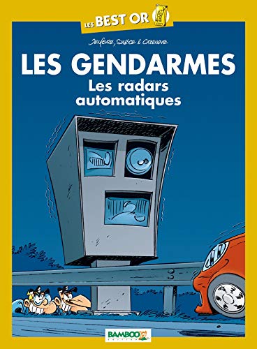 Beispielbild fr Les Gendarmes : Les radars automatiques zum Verkauf von medimops