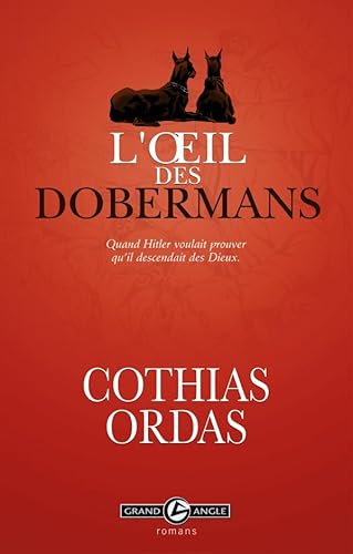 Beispielbild fr Roman - L'oeil des dobermans zum Verkauf von Gallix