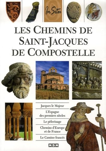 Beispielbild fr Les Chemins de Saint-Jacques de Compostelle zum Verkauf von medimops