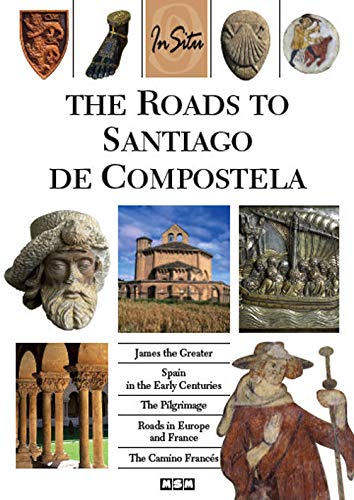 Beispielbild fr The Roads to Santiago de Compostela zum Verkauf von WorldofBooks