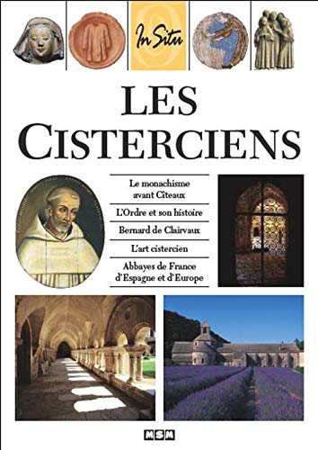 Beispielbild fr Les Cisterciens 3 eme edition zum Verkauf von medimops