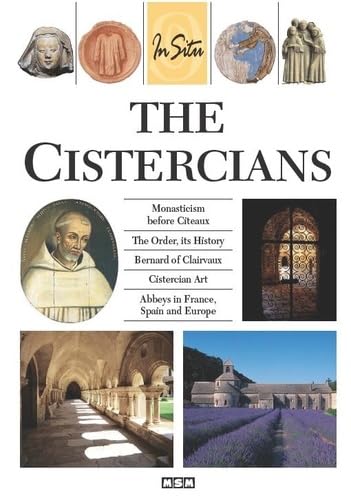 Imagen de archivo de THE CISTERCIANS - IN SITU (ANG) (French Edition) a la venta por HPB-Diamond