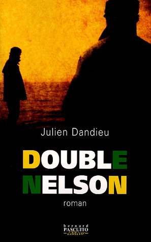 Beispielbild fr Double Nelson zum Verkauf von AwesomeBooks