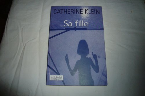 Stock image for Sa fille for sale by books-livres11.com