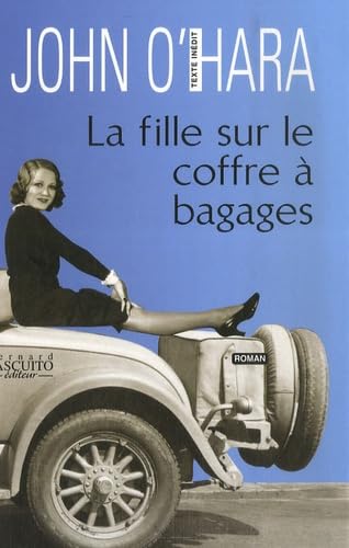 Beispielbild fr La Fille Sur Le Coffre  Bagages zum Verkauf von RECYCLIVRE