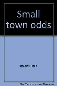 Stock image for Small town odds for sale by medimops