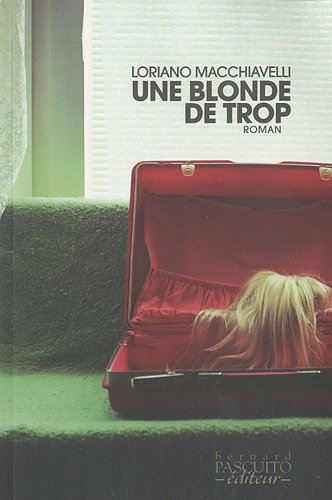 9782350850818: Une blonde de trop (French Edition)