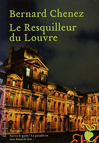 Stock image for Le Resquilleur du Louvre for sale by Ammareal
