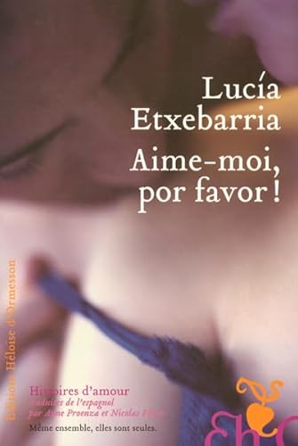 AIME-MOI POR FAVOR - ETXEBARRIA LUCIA