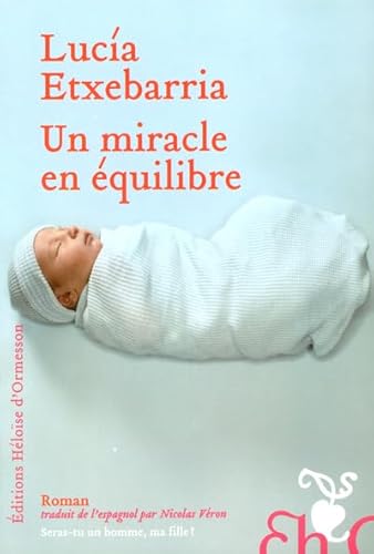 Stock image for Un Miracle En quilibre for sale by RECYCLIVRE