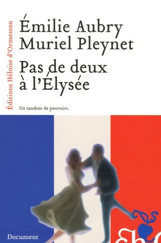 Beispielbild fr Pas de deux  l'Elyse zum Verkauf von medimops