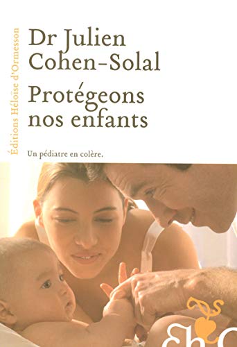 9782350870366: Protegeons nos enfants (French Edition)