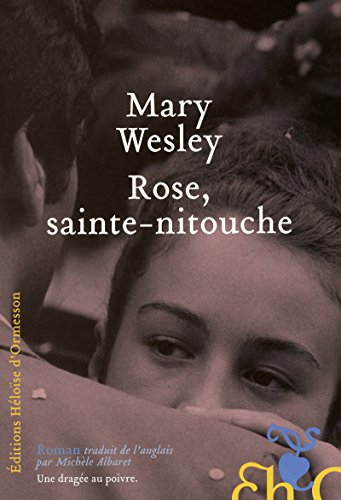 Imagen de archivo de Rose, sainte-nitouche a la venta por Ammareal