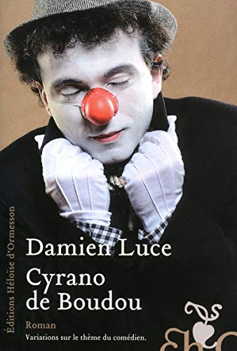 Beispielbild fr Cyrano de Boudou zum Verkauf von Ammareal