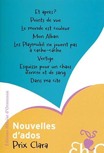 Stock image for Nouvelles d'ados (Prix Clara 2012) (French Edition) for sale by Wonder Book