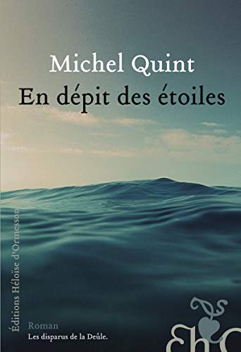 Stock image for En depit des etoiles (roman) (French Edition) for sale by Heartwood Books, A.B.A.A.