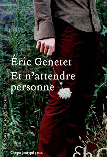 Stock image for Et n'attendre personne for sale by Better World Books