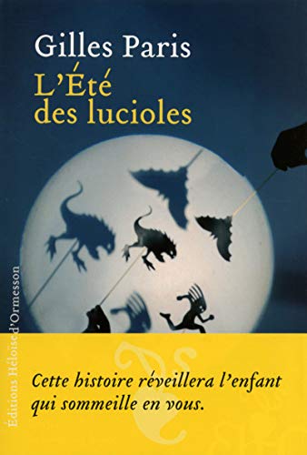 Stock image for L'Et des lucioles Paris, Gilles for sale by LIVREAUTRESORSAS