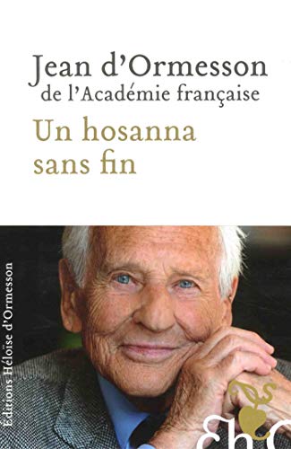 Stock image for Un hosanna sans fin for sale by Librairie Th  la page