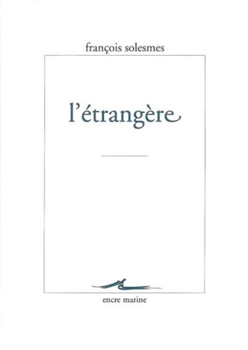 Beispielbild fr L`Etrangere (Encre Marine) zum Verkauf von Buchpark