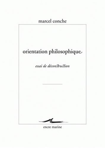 9782350880426: Orientation philosophique: Essai de dconstruction