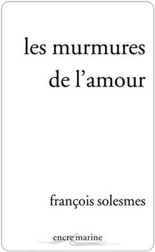 9782350880679: Les murmures de l'amour (Encre Marine)