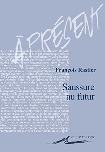 Beispielbild fr Saussure au futur (Present) (French Edition) zum Verkauf von Gallix