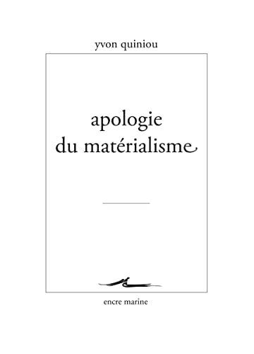 Stock image for Apologie du mat?rialisme for sale by ISD LLC