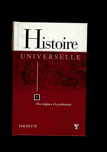 Stock image for histoire universelle 1 des origines a la prehistoire for sale by Librairie Th  la page