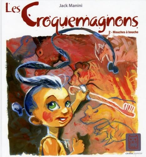 Beispielbild fr Croquemagnon T02 - Mouches  bouche zum Verkauf von WorldofBooks